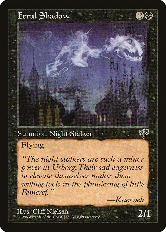 Feral Shadow (MIR-122)