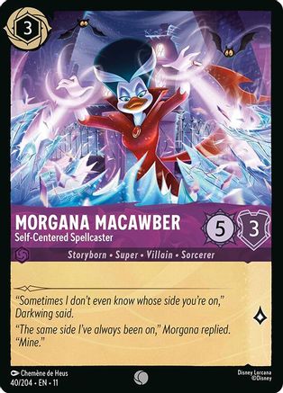 Morgana Macawber - Self-Centered Spellcaster (11-040) (Cold Foil)