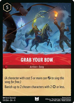 Grab Your Bow (11-131) (Cold Foil)