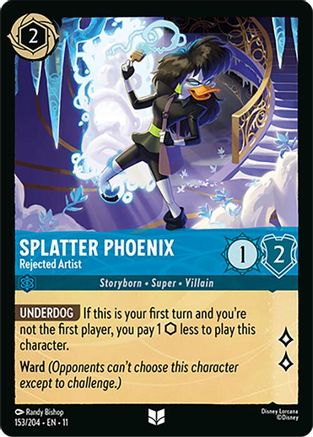 Splatter Phoenix - Rejected Artist (11-153)