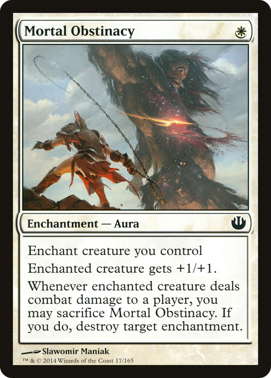 Mortal Obstinacy (JOU-017) (Foil)