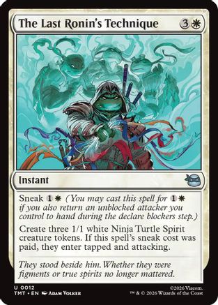 The Last Ronin's Technique (TMT-012)