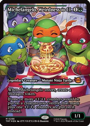 Michelangelo, Weirdness to 11 (Showcase) (TMT-288) (Foil)