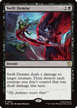 Swift Demise (Surge Foil) (TMC-021)