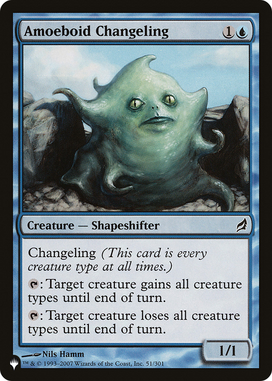 Amoeboid Changeling (LIST-LRW-51)