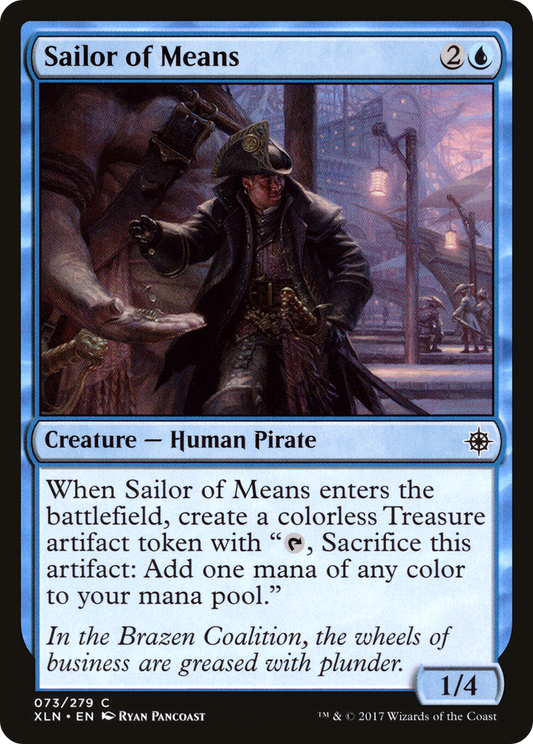 Sailor of Means (XLN-073) (Foil)