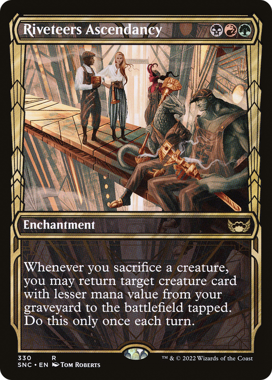 Riveteers Ascendancy (SNC-330) (Showcase)
