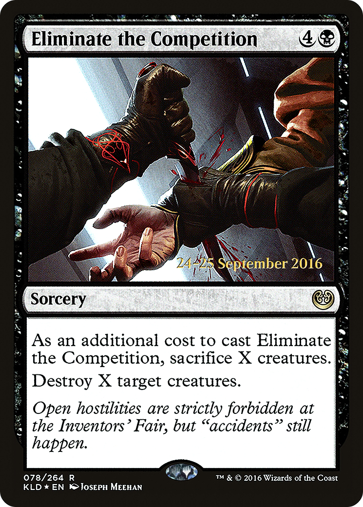 Eliminate the Competition (PRE-78S) (Foil)