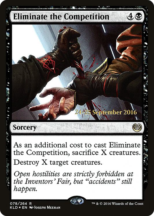 Eliminate the Competition (PRE-78S) (Foil)