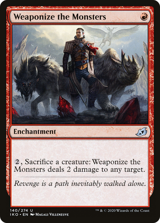 Weaponize the Monsters (IKO-140) (Foil)