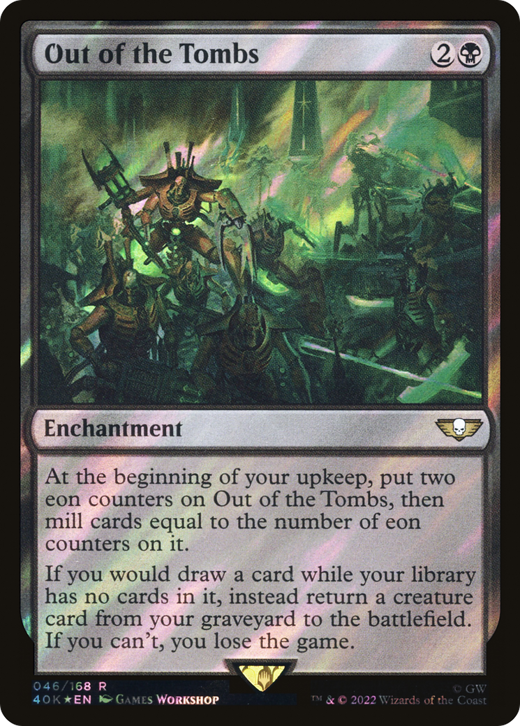 Out of the Tombs (40K-46★) (Surge Foil)