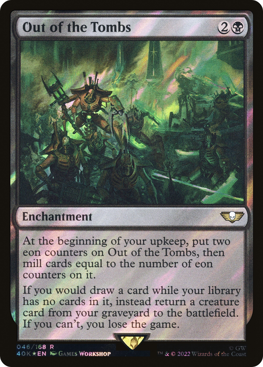 Out of the Tombs (40K-46★) (Surge Foil)