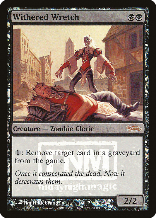 Withered Wretch (FNM-012) (Foil)