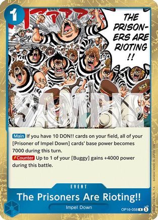 The Prisoners Are Rioting!! (OP16-058) (Foil)