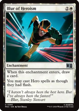 Blur of Heroism (MSC-585)