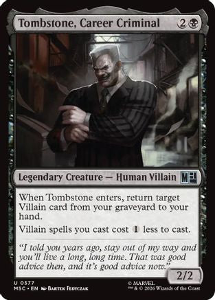 Tombstone, Career Criminal (MSC-577)