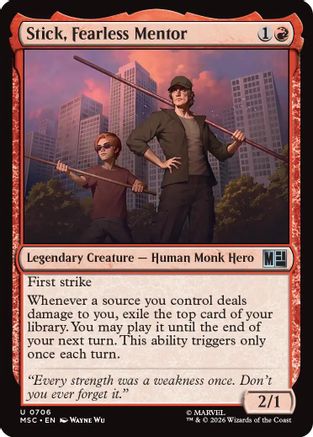 Stick, Fearless Mentor (MSC-706) (Foil)