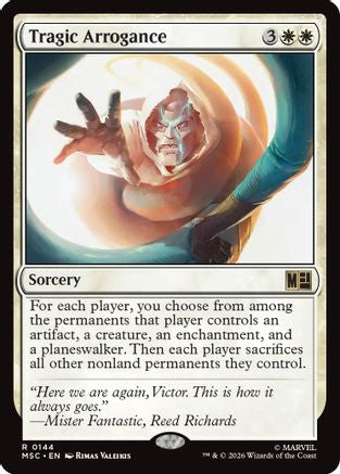 Tragic Arrogance (Surge Foil) (MSC-144)