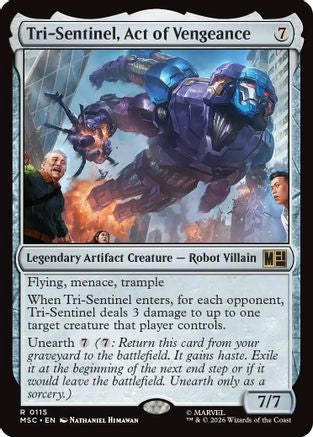 Tri-Sentinel, Act of Vengeance (MSC-115)