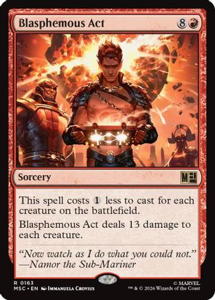 Blasphemous Act (Surge Foil) (MSC-163)