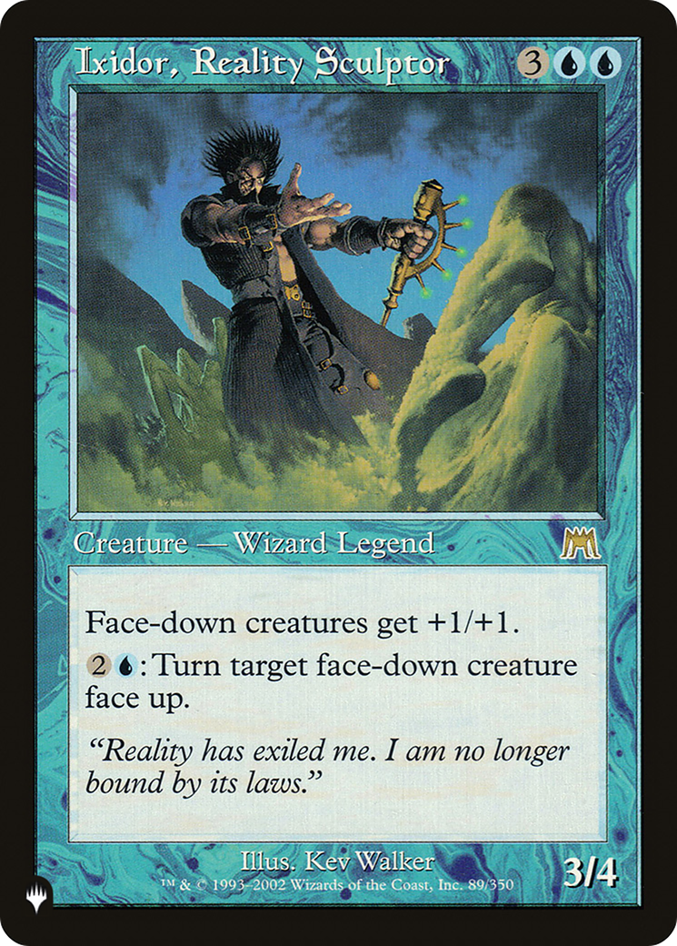Ixidor, Reality Sculptor (LIST-ONS-89)