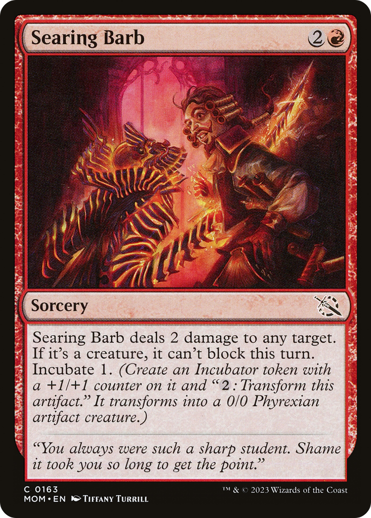 Searing Barb (MOM-163) (Foil)