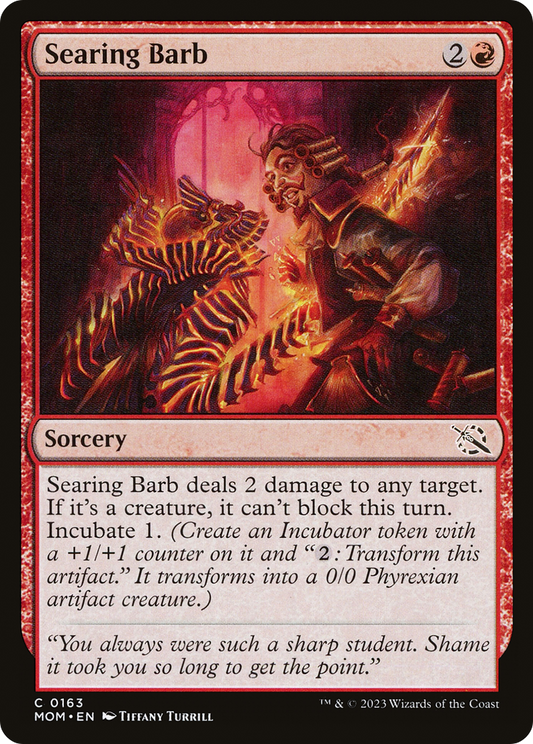 Searing Barb (MOM-163)