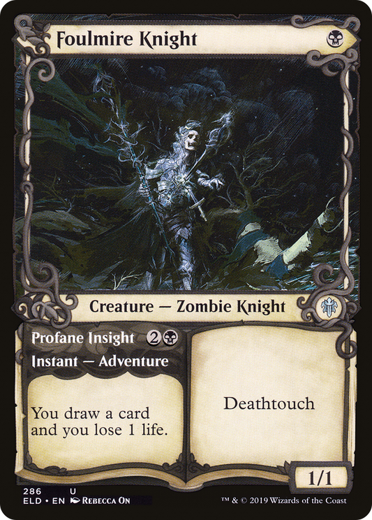 Foulmire Knight // Profane Insight (ELD-286) (Showcase)