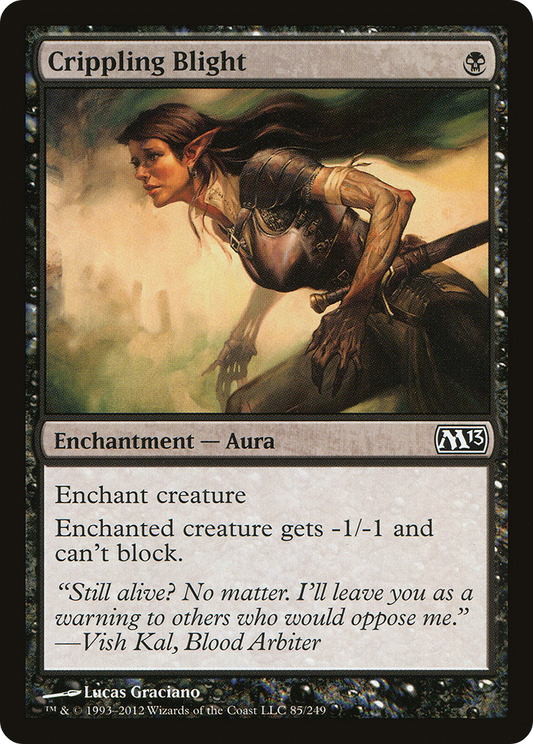 Crippling Blight (M13-085)