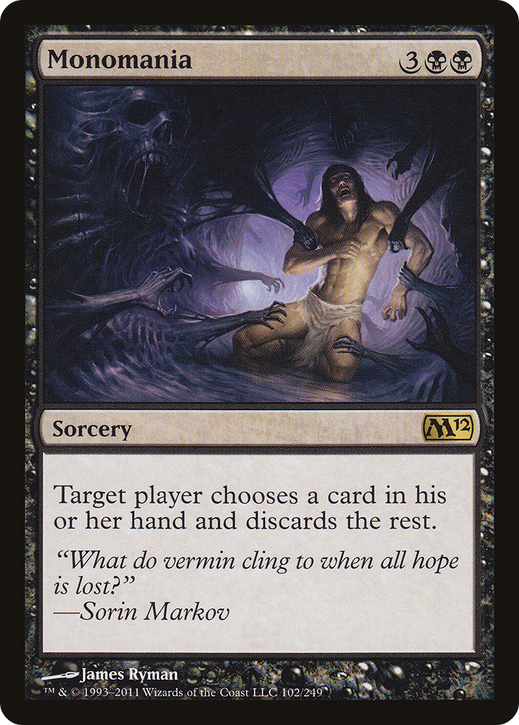 Monomania (M12-102) (Foil)