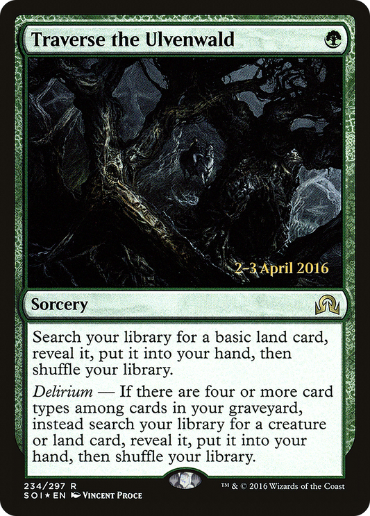 Traverse the Ulvenwald (PRE-234S) (Foil)