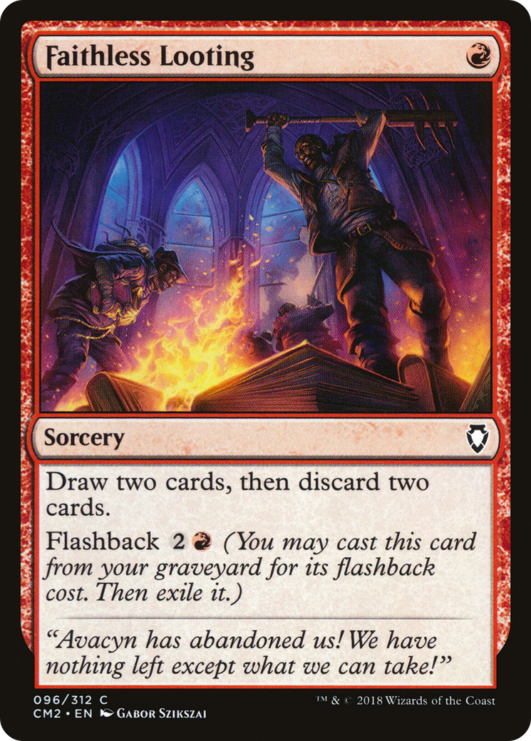 Faithless Looting (CM2-096)
