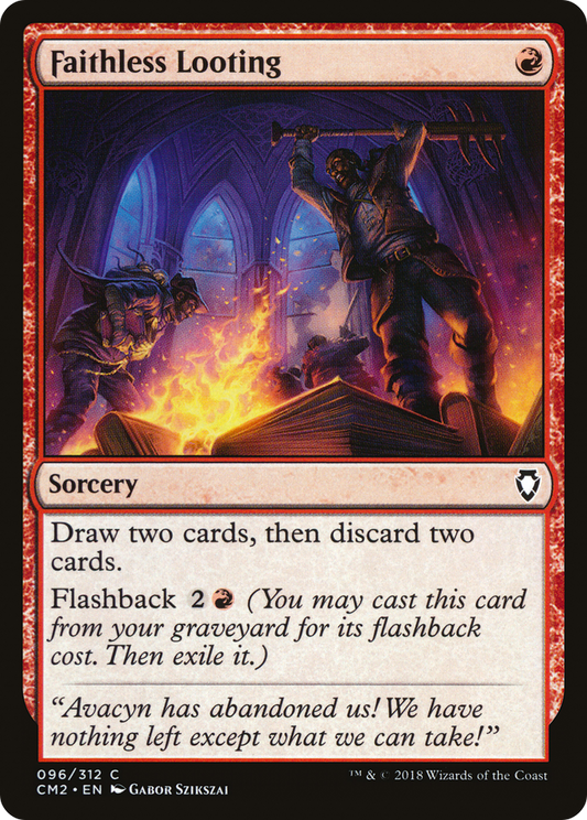 Faithless Looting (CM2-096)