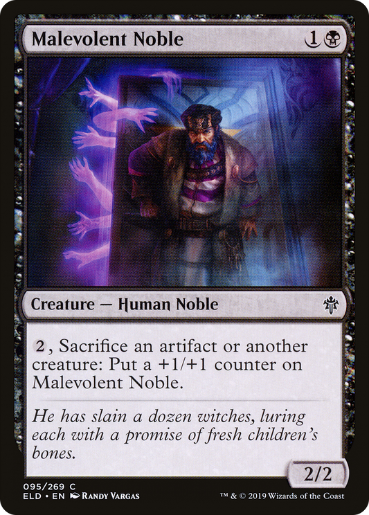 Malevolent Noble (ELD-095)