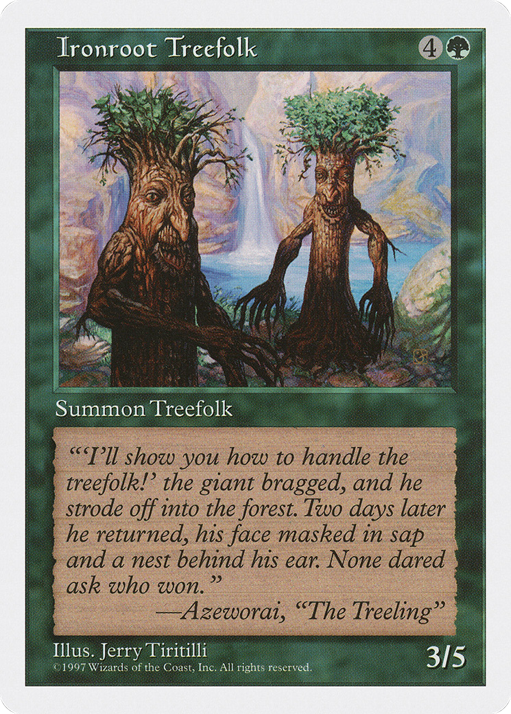 Ironroot Treefolk (5ED-305)