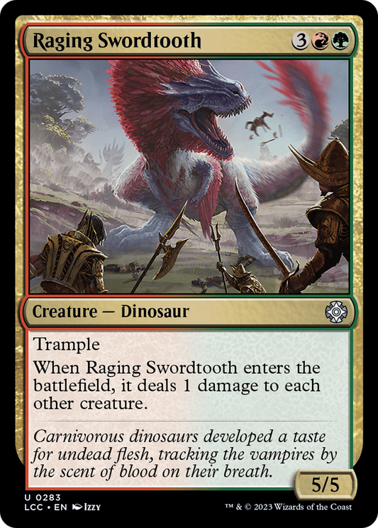 Raging Swordtooth (LCC-283)