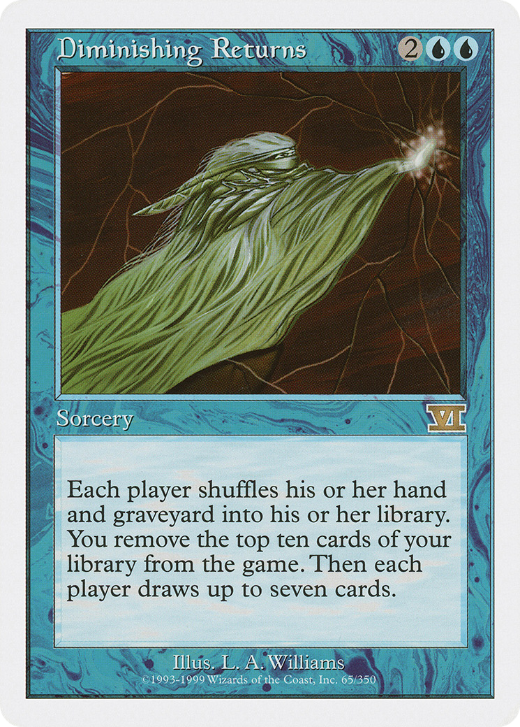 Diminishing Returns (6ED-065)