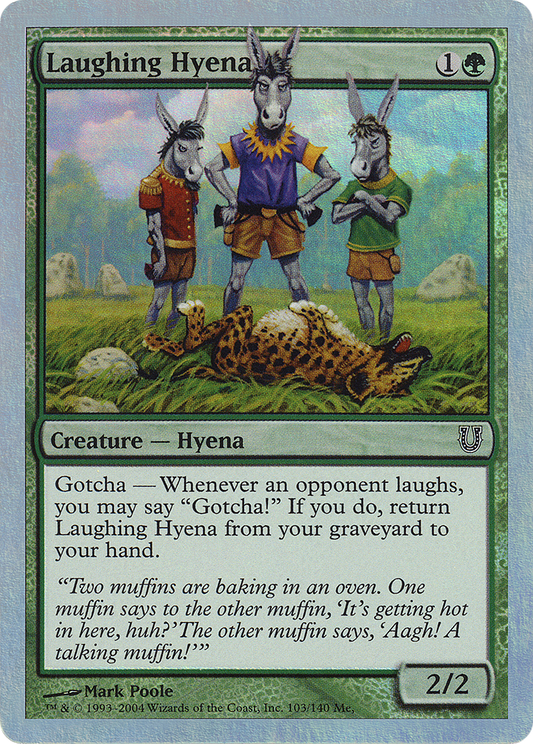 Laughing Hyena (UNH-103★) (Foil)