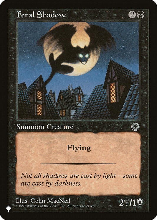 Feral Shadow (LIST-POR-93)