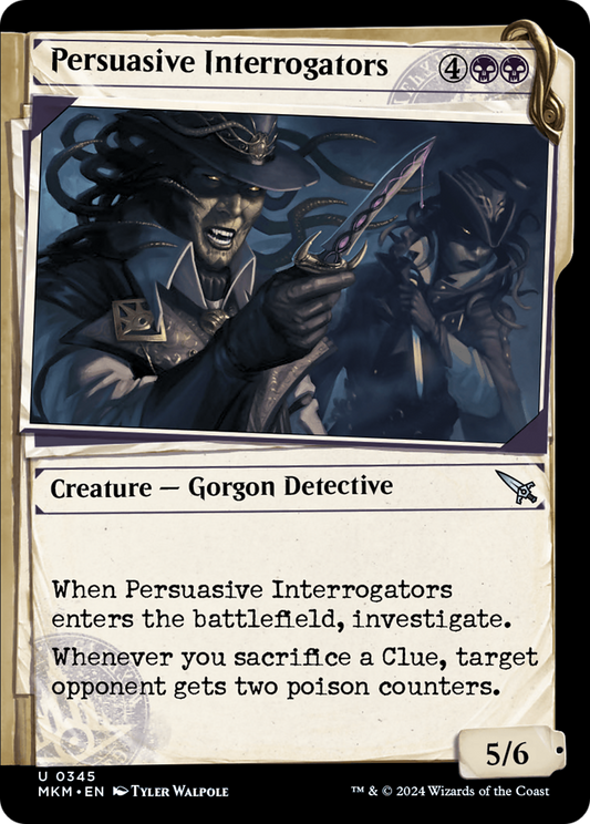 Persuasive Interrogators (MKM-345) (Showcase)