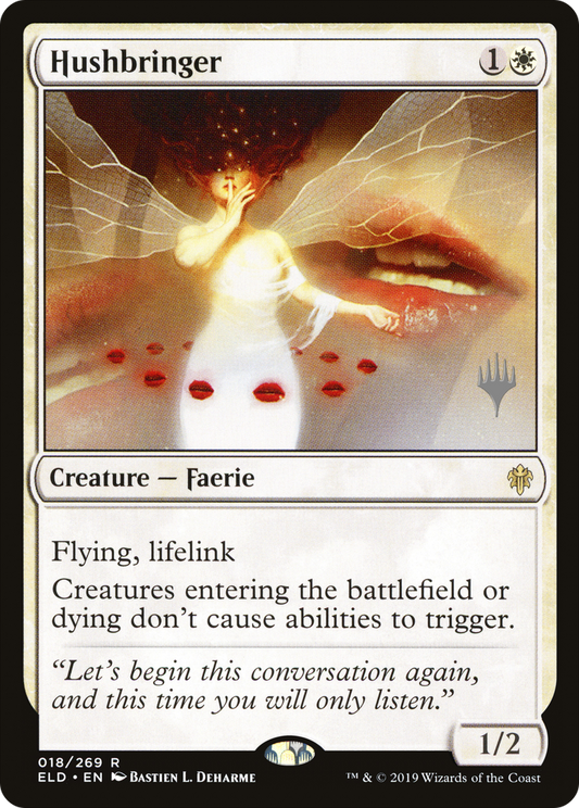 Hushbringer (PPELD-18P) (Foil)