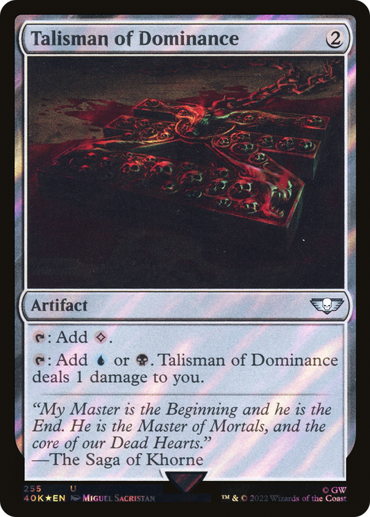 Talisman of Dominance (40K-255★) (Surge Foil)