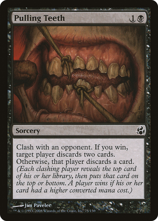 Pulling Teeth (MOR-075) (Foil)
