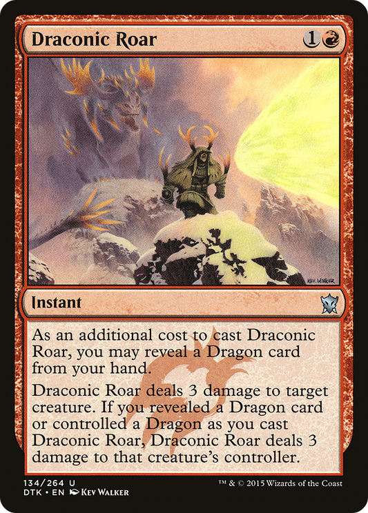 Draconic Roar (DTK-134)