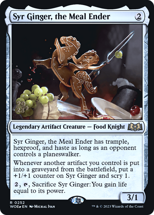 Syr Ginger, the Meal Ender (PRE-252S) (Foil)