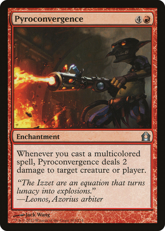 Pyroconvergence (RTR-103) (Foil)