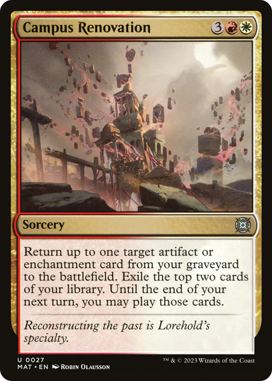 Campus Renovation (MAT-027) (Foil)