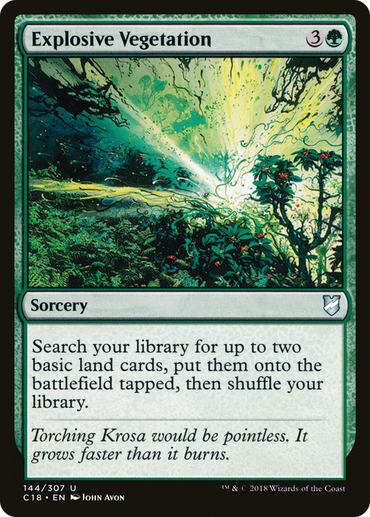 Explosive Vegetation (C18-144)