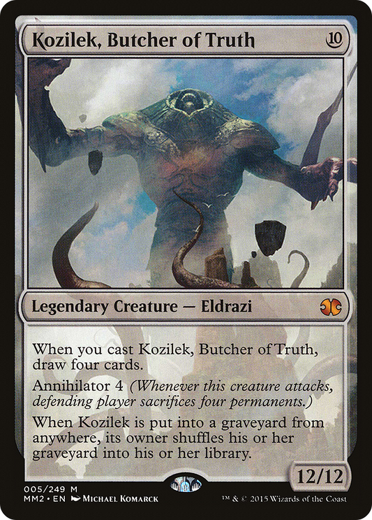 Kozilek, Butcher of Truth (MM2-005)