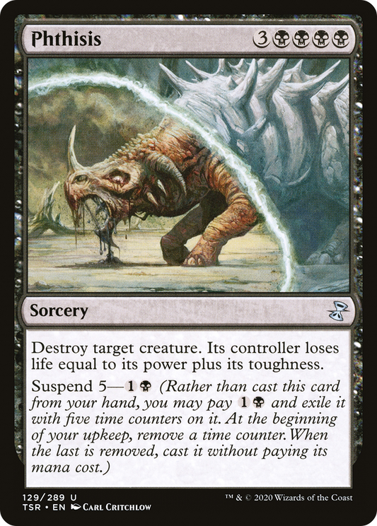 Phthisis (TSR-129) (Foil)